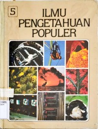 Ilmu Pengetahuan Populer Jilid 5