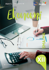Image of Ekonomi untuk SMA/MA Kelas XII:= Kelompok Mata Pelajaran Pilihan