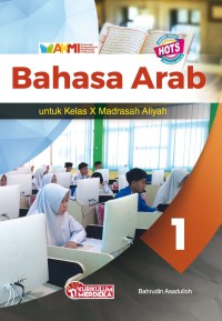 Image of Bahasa Arab 1 untuk Kelas X Madrasah Aliyah