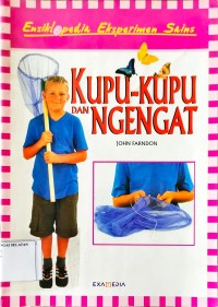 Ensiklopedia Eksperimen Sains Kupu-Kupu dan Ngengat