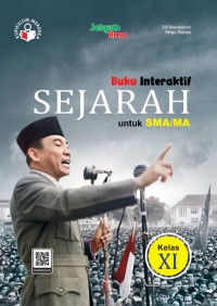 Image of Buku Interaktif Sejarah untuk SMA/MA/SMK/MAK Kelas XI