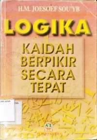 Image of Logika Kaidah Berfikir Secara Tepat