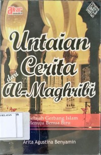 Untaian Cerita dari Al- Maghribi