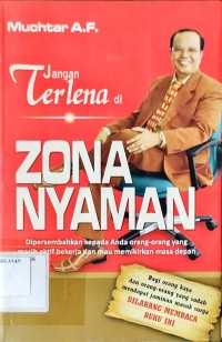 Jangan Terlena di Zona Nyaman