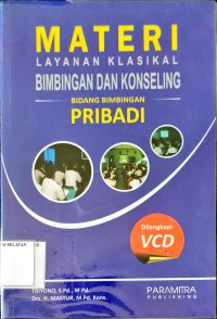 Materi Layanan Klasikal Bimbingan dan Konseling Bidang Bimbingan Pribadi