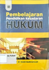 Pembelajaran Pendidikan Keesadaran Hukum
