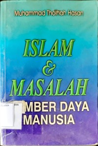 Islam dan Masalah Sumber Daya Manusia