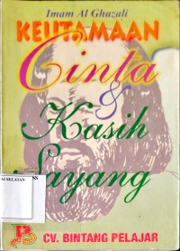 Keutamaan Cinta dan Kasih Sayang