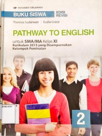 Pathway to Englsh untuk SMA/MA kelas XI