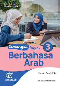 Image of Semangat Fasih 3 Berbahasa Arab untuk MA Kelas XII