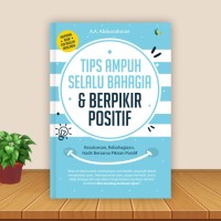 Image of Tips Ampuh Selalu Bahagia & Berpikir Positif