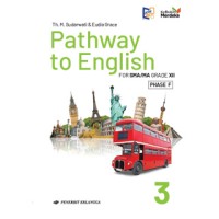 Image of Pathway to English for SMA/MA Grade XII PHASE F Kelas 3