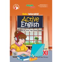 Image of Buku Interaktif Active English for Senior High School Students Grade XI