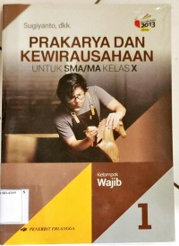 Image of Prakarya dan Kewirausahaan untuk SMA/MA kelas X