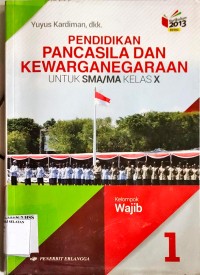 Image of Pendidikan Pancasila dan Kewarganegaraan untuk SMA/MA kelas X