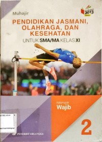 Image of Pendidikan Jasmani , Olahraga, dan Kesehatan untuk SMA/MA kelas XI