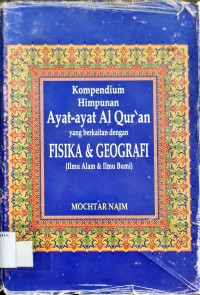 Image of Kompedium Himpunan Ayat-ayat Al-Qur'an yang Berkaitan dengan Fisika & Geografi