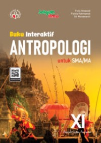 Image of Buku Interaktif Antropologi untuk SMA/MA Kelas XI