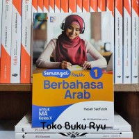 Image of Semangat Fasih Berbahasa Arab untuk MA Kelas X